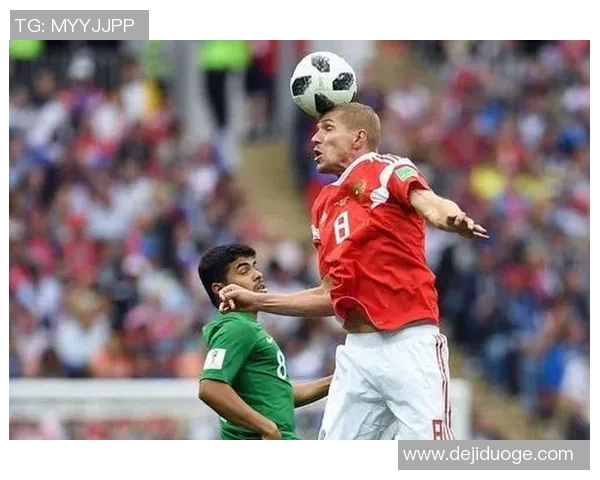 俄罗斯与沙特激情对决海报展现足球魅力与国家荣誉的碰撞 俄罗斯与沙特激情对决海报展现足球魅力与国家荣誉的碰撞