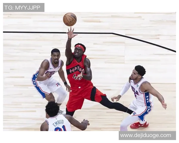 猛龙队再胜76人队，东部决赛再度改写